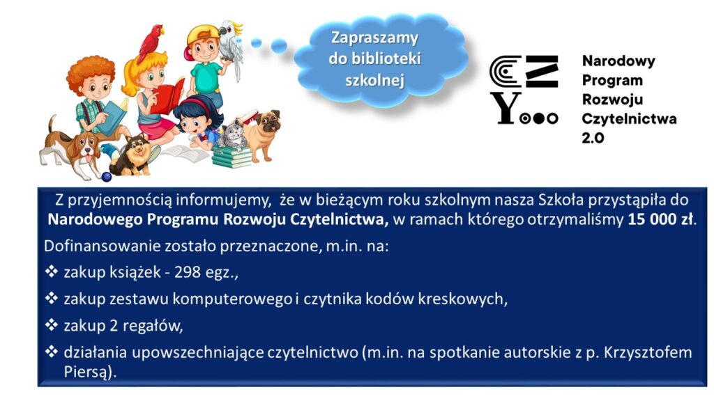 Plakat informujący o zakupach do biblioteki szkolnej w ramach Narodowego Programu Rozwoju Czytelnictwa